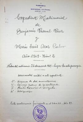 Expediente matrimonial de Benjamín Pascual Pérez y María Jesús Aroz Calvo