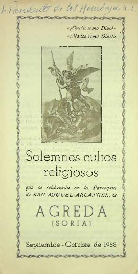 Solemnes cultos religiosos que la Parroquia de S. Miguel Arcángel de Ágreda, celebrará en honor d...